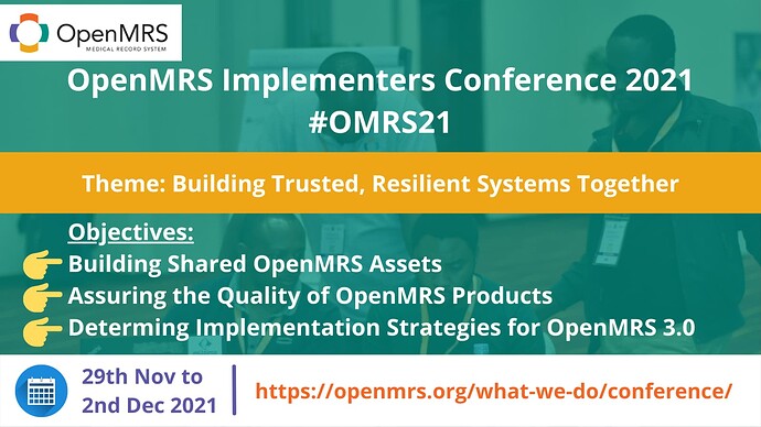 OpenMRS Virtual Implementers Conference 2021 #OMRS21